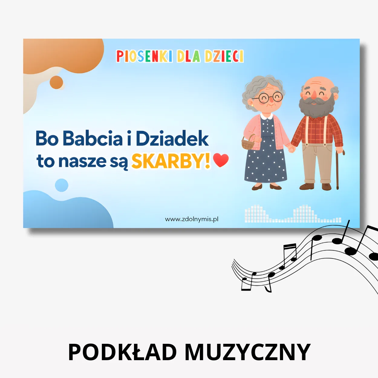 Piosenka na Dzień Babci i Dziadka
