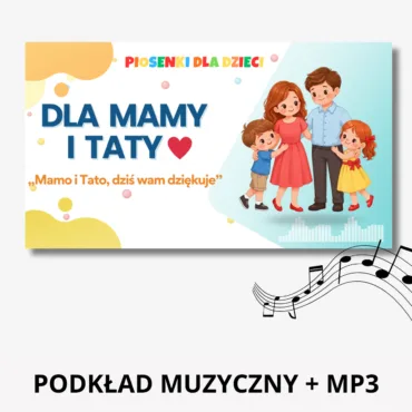 Piosenka na Dzień Mamy i Taty