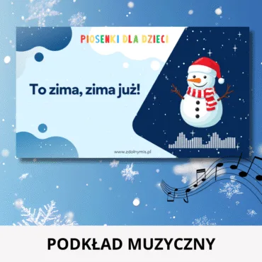 Alternative view of To zima, zima już! - podkład muzyczny i akordy