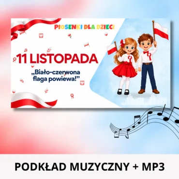 piosenka patriotyczna na 11 listopada dla dzieci
