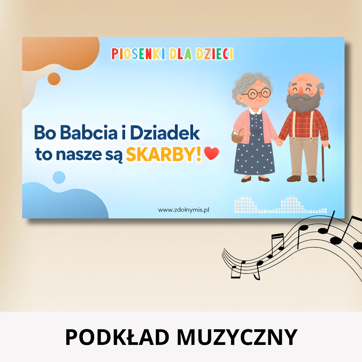 podkład muzyczny do piosenki na dzień babci i dziadka
